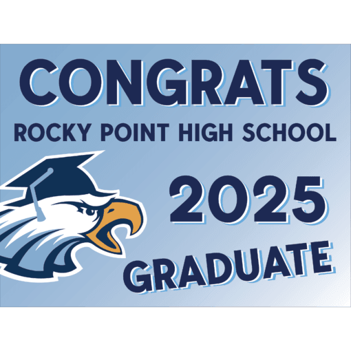 Rocky Point Class of 2025 Basic Lawn Sign